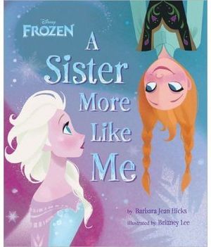 FROZEN. A SISTER MORE LIKE ME
