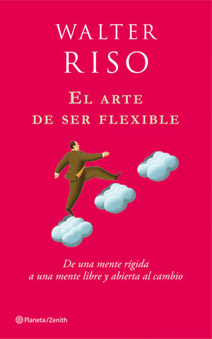 EL ARTE DE SER FLEXIBLE