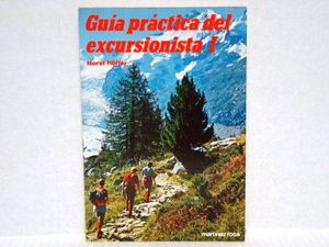 GUA PRCTICA DEL EXCURSIONISTA. (T.1)
