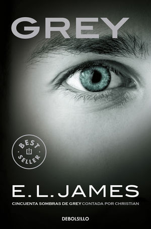 GREY (CINCUENTA SOMBRAS CONTADA POR CHRISTIAN GREY 1)