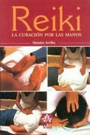 REIKI. LA CURACIN POR LAS MANOS