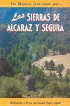 LAS SIERRAS DE ALCARAZ Y SEGURA