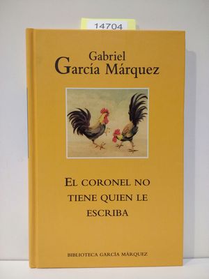 EL CORONEL NO TIENE QUIEN LE ESCRIBA